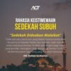 Subuh Istimewa Yang Tidak Boleh Dilewati